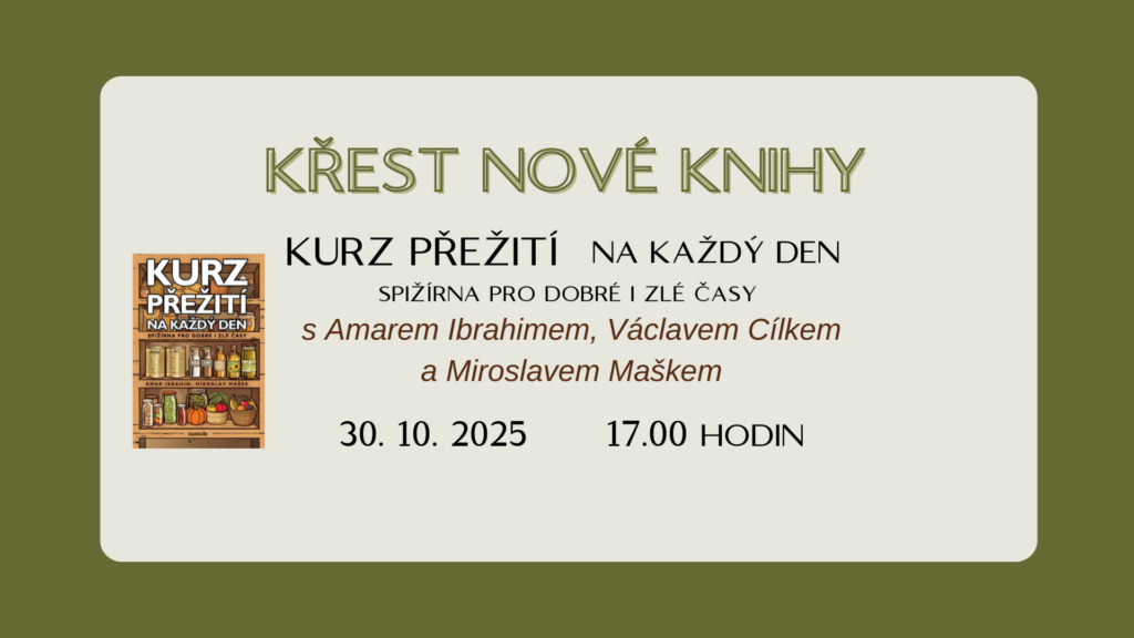 Křest knihy Kurz přežití na každý den – spižírna pro dobré i zlé časy