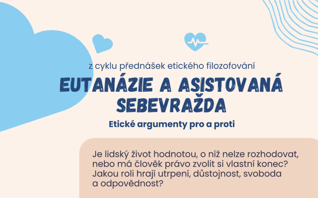 Eutanázie a asistovaná sebevražda